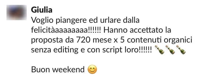 Messaggio di Giulia: hanno accettato la proposta da 720 al mese per 5 contenuti